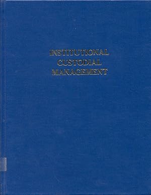 Institutional Custodial Management