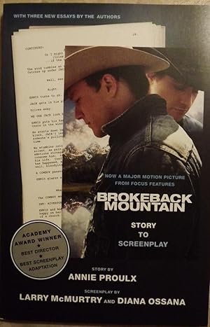 Immagine del venditore per BROKEBACK MOUNTAIN: STORY TO SCREENPLAY venduto da Antic Hay Books