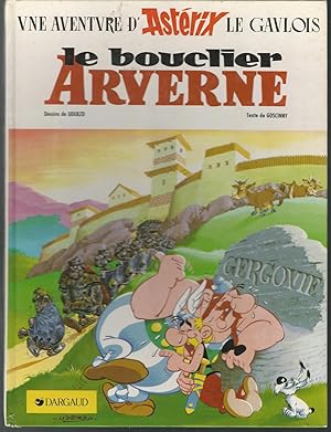 Bild des Verkufers fr Le Bouclier Arverne (Vne Aventvre d'Asterix Le Gavlois) zum Verkauf von Dorley House Books, Inc.