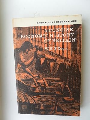 Seller image for A Concise Economic History of Britain for sale by Clement Burston Books