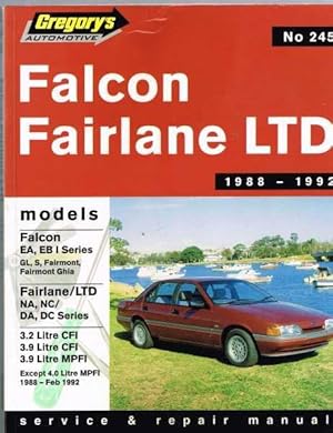 Falcon Fairlane LTD 6 Cyl. 1988-1992 Gregory's Service and Repair Manual No. 245