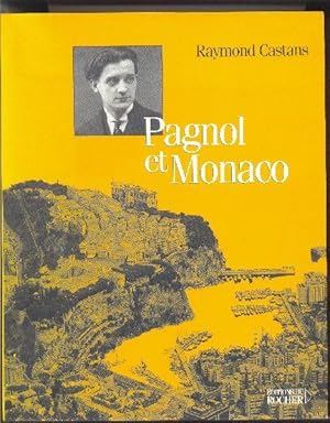 Pagnol et Monaco