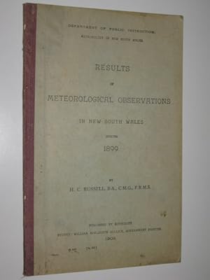 Results of Meteorological Observations in New South Wales During 1899