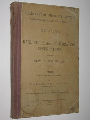 Results of Rain, River and Evaporation Observations in New South Wales During 1900 : With Maps an...