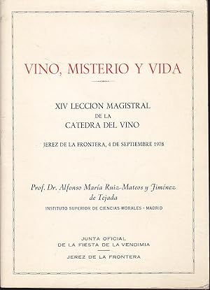 VINO MISTERIO Y VIDA (XIV Lección Magistral de la Cátedra del Vino)