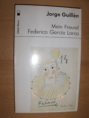 Mein Freund Frederico Garcia Lorca *.