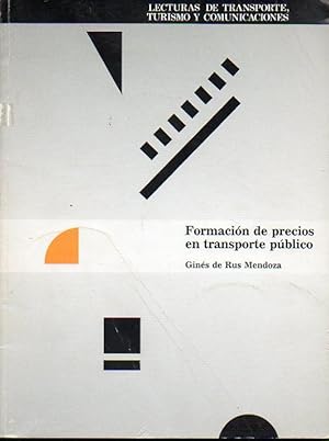 Seller image for FORMACIN DE PRECIOS EN EL TRANSPORTE PBLICO. for sale by angeles sancha libros