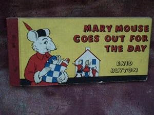 Mary Mouse Goes Out for the Day