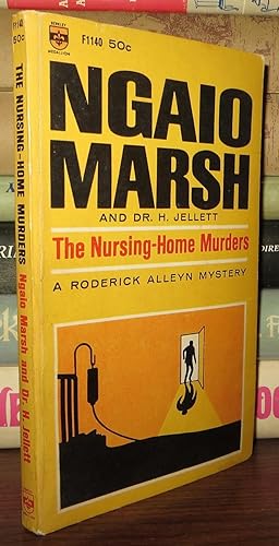 Seller image for THE NURSING-HOME MURDERS Nursing Home for sale by Rare Book Cellar
