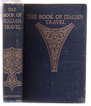 Imagen del vendedor de The Book Of Italian Travel (1580 - 1900) a la venta por Renaissance Books, ANZAAB / ILAB