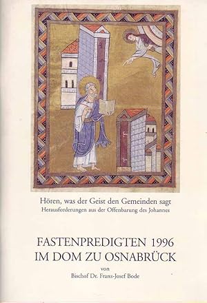 Seller image for Hren, was der Geist den Gemeinden sagt. Fastenpredigten 1996 im Dom zu Osnabrck. for sale by Online-Buchversand  Die Eule