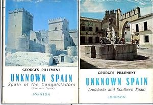 Seller image for UNKNOWN SPAIN. I. SPAIN OF THE CONQUISTADORS (NORTHERN SPAIN). II. ANDALUSIA AND SOUTHERN SPAIN. for sale by Librera Javier Fernndez