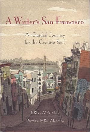 Seller image for A WRITER'S SAN FRANCISCO: A Guided Journey for the Creative Soul. for sale by Bookfever, IOBA  (Volk & Iiams)