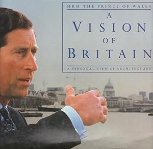 A VISION OF BRITAIN. A Personal View of Architecture