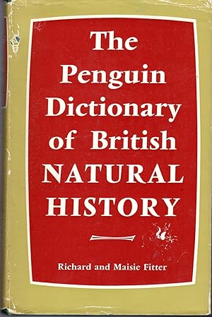 Imagen del vendedor de The Penguin Dictionary of British Natural History a la venta por Dorley House Books, Inc.