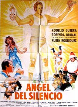 Angel de silencio. Con Rogelio Guerra, Rosenda Bernal, and Ruben Rodriguez. "Lobo Negro", Weulfo,...