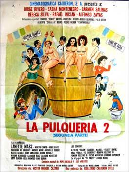 La Pulquería 2. Con Angélica Chain, Luis de Alba, Michelle Dubois, Leandro M. Espinosa (Cartel de...