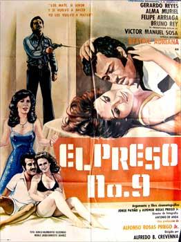 Seller image for El Preso No. 9. Con Gerardo Reyes, Alma Muriel, Felipe Arriaga, Bruno Rey. (Cartel de la pelcula). for sale by Wittenborn Art Books