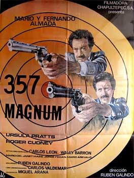 Imagen del vendedor de 357 magnum. Con Mrio Almada, Fernando Almada, Ursula Prats, Roger Cudney. (Cartel de la pelcula). a la venta por Wittenborn Art Books