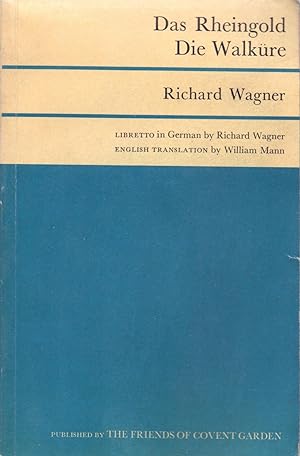 Seller image for DAS RHEINGOLD - RICHARD WAGNER - LIBRETTO IN GERMAN BY RICHAR WAGNER - ENGLIS TRANSLATIONS/INTRODUCTION/SYNOPSIS AND THEMATIC GUIDE BY WILLIWM MANN - for sale by Libreria 7 Soles