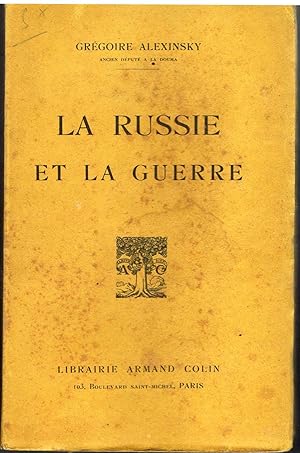 La Russie et la guerre