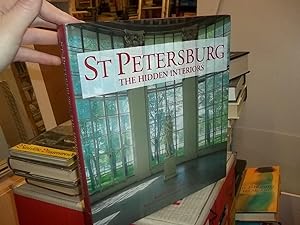 St Petersburg : The Hidden Interiors