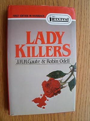 Seller image for Lady Killers for sale by Scene of the Crime, ABAC, IOBA