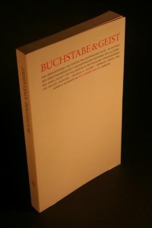 Seller image for Buchstabe und Geist. Zur berlieferung und Edition philosophischer Texte. Im Auftrag der Arbeitsgemeinschaft Philosophischer Editionen der Allgemeinen Gesellschaft fr Philosophie in Deutschland herausgegeben von Walter Jaeschke for sale by Steven Wolfe Books