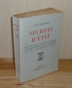 Secrets D'ÉTAT. Dien Bien Phu. Les paras. L'Algérie. L'Affaire Ben Ben Bella. Suez. La cagoule. L...