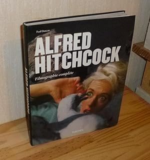 Alfred Hitchcock, Architecte de l'angoisse 1899-1980 : Filmographie complète. Taschen. 2003.