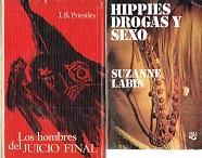 Seller image for Hippies Drogas y Sexo +los Hombresdel Juicio Final for sale by lisarama