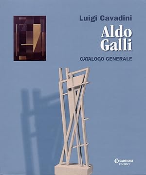 Seller image for Aldo Galli. Catalogo generale for sale by Libro Co. Italia Srl