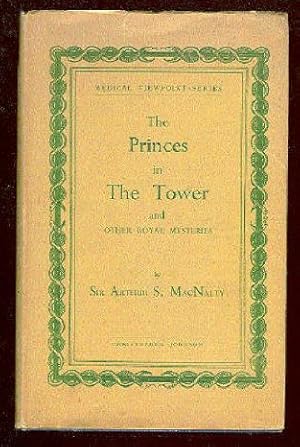 The Princes In The Tower And Other Royal Mysteries