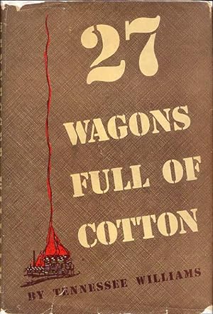 27 Wagons Full of Cotton & Other One-act Plays