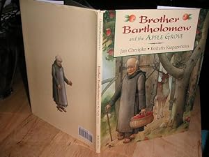 Brother Bartholomew and the Apple Grove