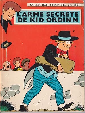 L'arme secrète de Kid Ordinn