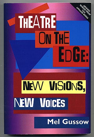 Bild des Verkufers fr Theatre on the Edge: New Visions, New Voices zum Verkauf von Between the Covers-Rare Books, Inc. ABAA