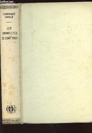 Immagine del venditore per LES TROMPETTES SE SONT TUES. venduto da Le-Livre