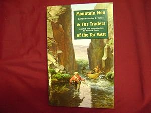 Bild des Verkufers fr Mountain Men and Fur Trade of the Far West. Eighteen Biographical Sketches. zum Verkauf von BookMine
