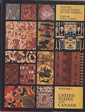 Immagine del venditore per Textile Collections of the World Vol I: United States and Canada. venduto da Jonathan Grobe Books