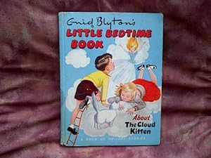 Enid Blyton's Little Bedtime Book, About the Cloud Kitten