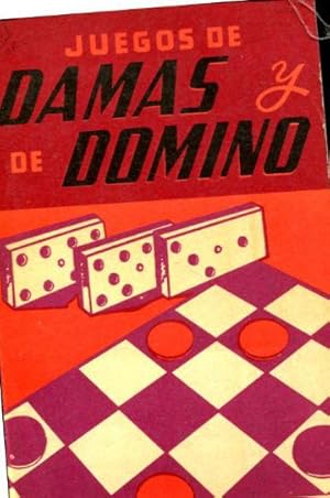 JUEGOS DE DAMAS Y DOMINO.