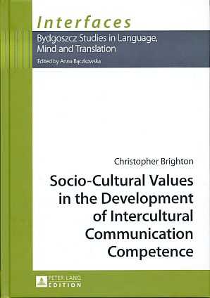 Imagen del vendedor de Socio-cultural values in the development of intercultural communication competence. Interfaces Vol. 4. a la venta por Fundus-Online GbR Borkert Schwarz Zerfa