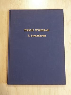 Todah W'simrah "ve-Zimrah". Vierstimmige Chöre und Soli für den israelitschen Gottesdienst mit un...