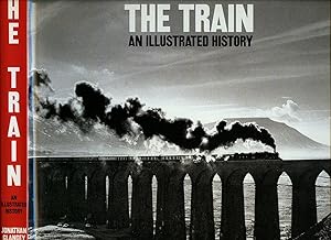 Bild des Verkufers fr The Train; An Illustrated History zum Verkauf von Little Stour Books PBFA Member