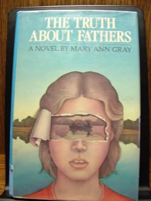 Seller image for THE TRUTH ABOUT FATHERS for sale by The Book Abyss