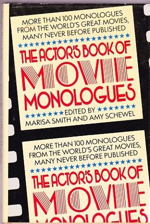 The Actor's Book Of Movie Monologues