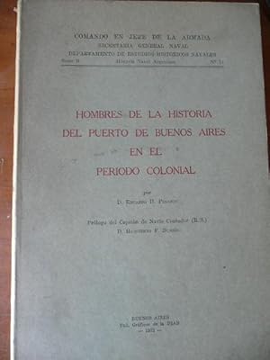 Imagen del vendedor de Hombres de la historia del puerto de Buenos Aires en el perodo Colonial a la venta por Reus, Paris, Londres