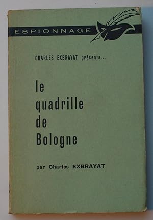 Le quadrille de Bologne