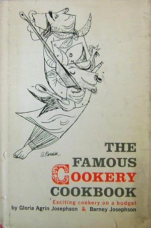 Imagen del vendedor de The Famous Cookery Cookbook; Exciting cookery on a budget a la venta por Derringer Books, Member ABAA